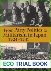 From Party Politics to Militarism in Japan, 1924-1941