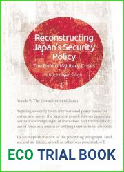 Reconstructing Japan|s Security Policy