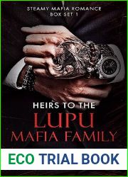 Heirs to the Lupu Mafia Family: Steamy Mafia Romance Box Set I