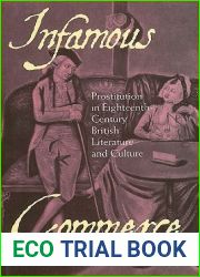 Infamous Commerce: Prostitution in Eighteenth-Century British Literature and Culture