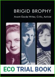 Brigid Brophy: Avant-Garde Writer, Critic, Activist