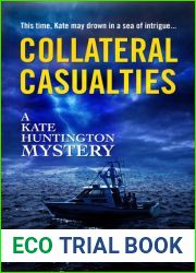 Collateral Casualties (Kate Huntington Mysteries #5)