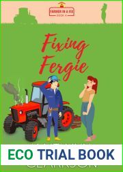 Fixing Fergie (Farmer In A Fix #4)
