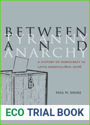 Between Tyranny and Anarchy