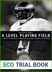A Level Playing Field: African American Athletes and the Republic of Sports (Alain Locke Lecture Series)