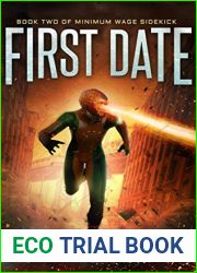 First Date (Minimum Wage Sidekick #2)