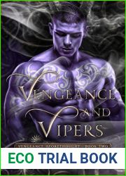Vengeance and Vipers: A Dark Multi-monster Romance (Vengeance Aforethought Book 2)