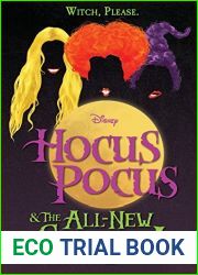 Hocus Pocus and The All New Sequel