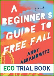 A Beginner|s Guide to Free Fall