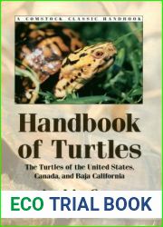 Handbook of Turtles: The Turtles of the United States, Canada, and Baja California (Comstock Classic Handbooks)