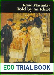 Told by an Idiot (A Virago modern classic)