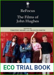 ReFocus: The Films of John Hughes (ReFocus: The American Directors Series)