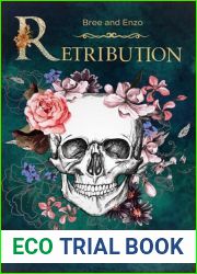 Retribution: A dark enemies to lovers romance (Oak Brook Desires Book 2)