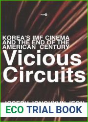 Vicious Circuits: Korea|s IMF Cinema and the End of the American Century (Post*45)