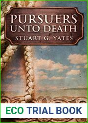 Pursuers Unto Death: A Western (To Kill A Man Book 2)