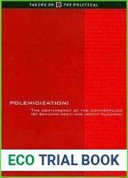 Polemicization: The Contingency of the Commonplace