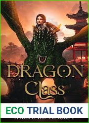 Dragon Class (Riders of Jade and Fire #1)