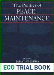 The Politics of Peace-Maintenance