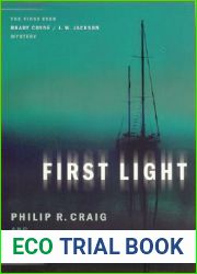 First Light (Brady Coyne, #19; Brady Coyne J.W. Jackson, #1)