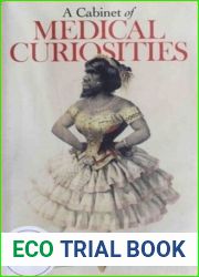 A Cabinet of Medical Curiosities