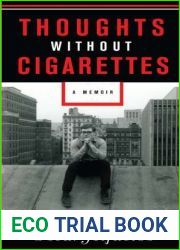 Thoughts Without Cigarettes