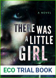 There Was a Little Girl (There Was A Little Girl, #1)