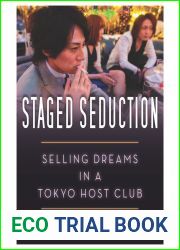 Staged Seduction: Selling Dreams in a Tokyo Host Club