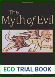 The Myth of Evil by Phillip Cole (2006-06-12)