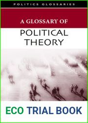 A Glossary of Political Theory (Glossary Of… (Standford Law and Politics))