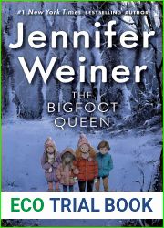 The Bigfoot Queen (The Littlest Bigfoot, #3)