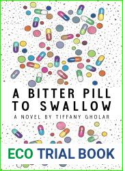 A Bitter Pill to Swallow