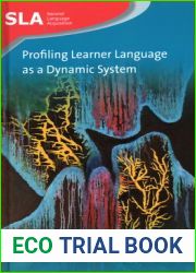 Profiling Learner Language as a Dynamic System (Second Language Acquisition, 134) (Volume 134)