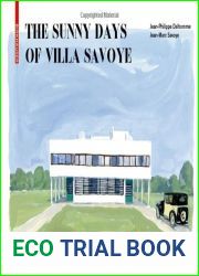 The Sunny Days of Villa Savoye