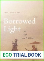 Borrowed Light: Vico, Hegel, and the Colonies