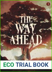 The Way Ahead 3: A LitRPG Adventure