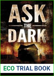 Ask the Dark