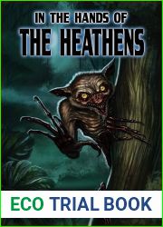 In the Hands of the Heathens