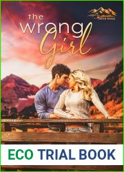 The Wrong Girl (Aspen Ridge #1)