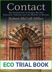 Contact: The Interaction of Closely Related Linguistic Varieties and the History of English