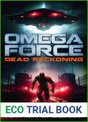 Omega Force: Dead Reckoning