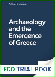 Archaeology and the Emergence of Greece
