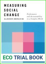 Measuring Social Change: Performance and Accountability in a Complex World
