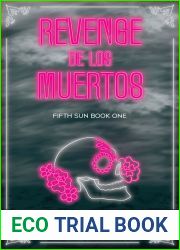Revenge de los Muertos (Fifth Sun, #1)