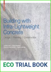 Building with Infra-lightweight Concrete