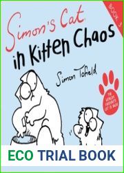 Simon|s Cat in Kitten Chaos (Simon|s Cat, #3)