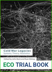 Cold War Legacies: Systems, Theory, Aesthetics (Technicities)