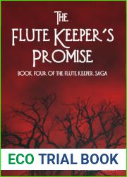The Flute Keeper|s Promise (The Flute Keeper Saga, #4)