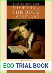 The Edinburgh History of the Book in Scotland, Volume 2: Enlightenment and Expansion 1707 - 1800