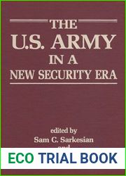 The U.S. Army in a New Security Era