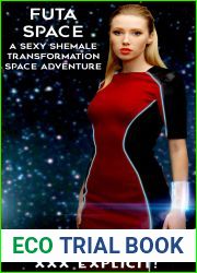Futa Space: A Shemale Transformation Space Adventure